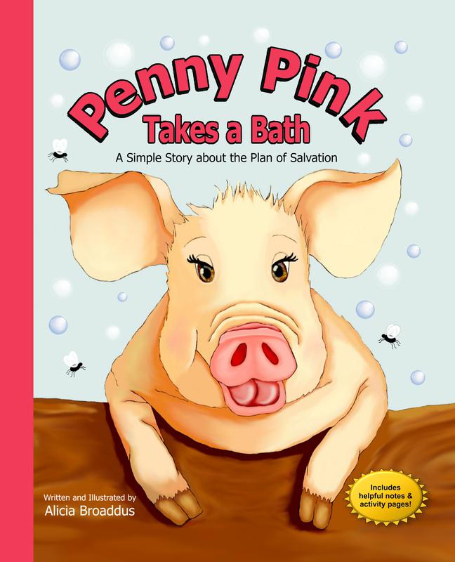 Christian children's books by Alicia Broaddus, Penny Pink Takes a Bath, HeartsWon, the plan of salvation