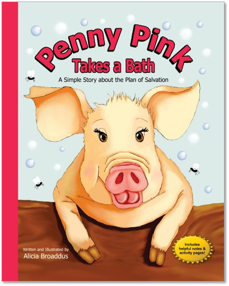 Christian children's books by Alicia Broaddus, Penny Pink Takes a Bath, Hearts Won